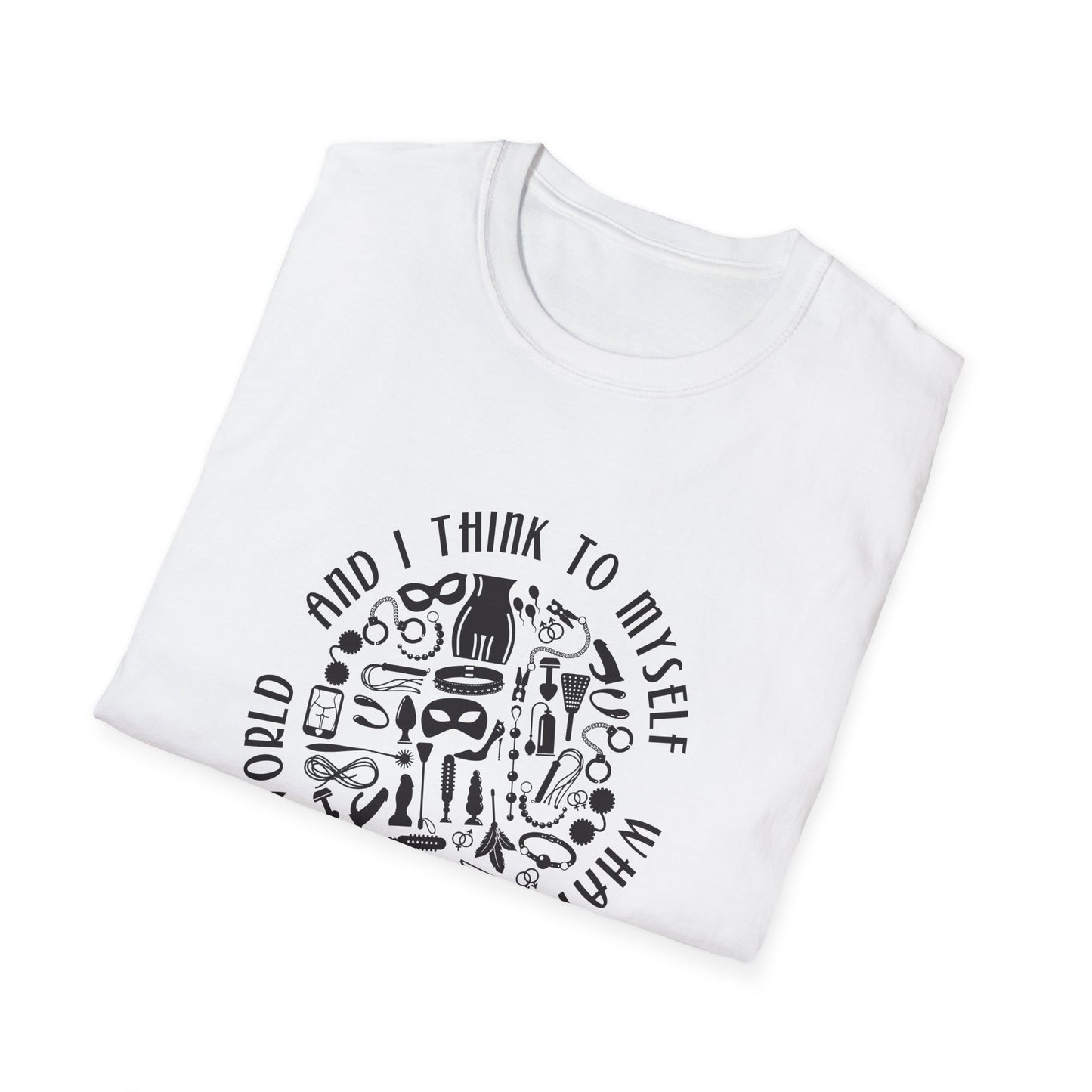 What a Wonderful World Adult Toys BDSM T-Shirt for Grownup Playtime. Perfect Gift for your BDSM Kink Parter