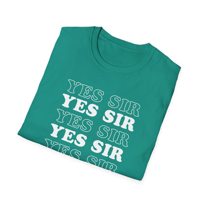 Yes Sir Adult Princess T-Shirt. Perfect Gift for your Princess Submissive Kink Partner