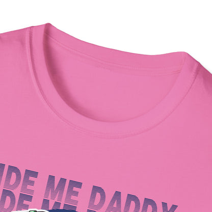 Ride Me Daddy Motorcycle Princess Adult T-Shirt. Spicy Kink Motorcycle T-Shirt