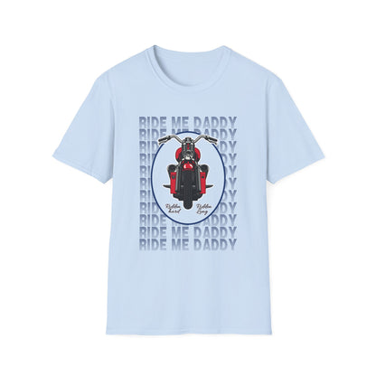 Ride Me Daddy Motorcycle Princess Adult T-Shirt. Spicy Kink Motorcycle T-Shirt