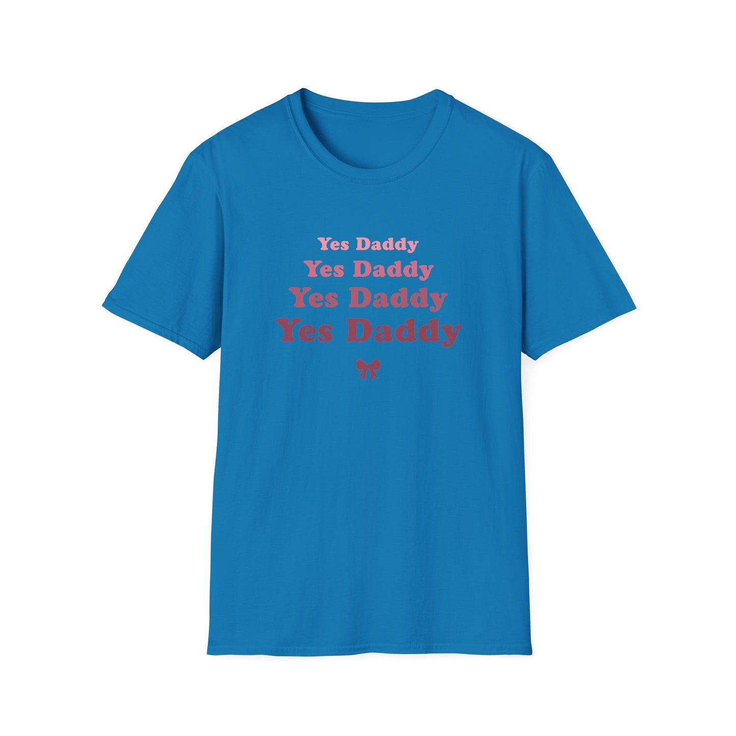 Yes Daddy Adult Princess Graphic T-Shirt. Perfect Gift for your Princess Partner, Submissive T-shirt