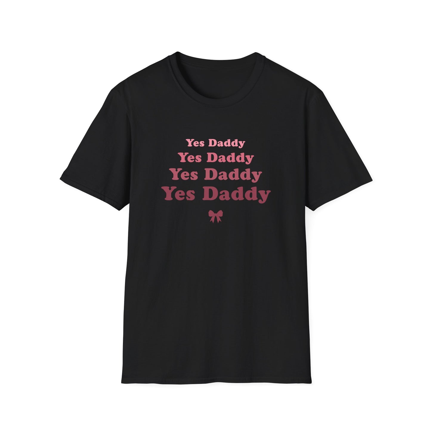 Yes Daddy Adult Princess Graphic T-Shirt. Perfect Gift for your Princess Partner, Submissive T-shirt