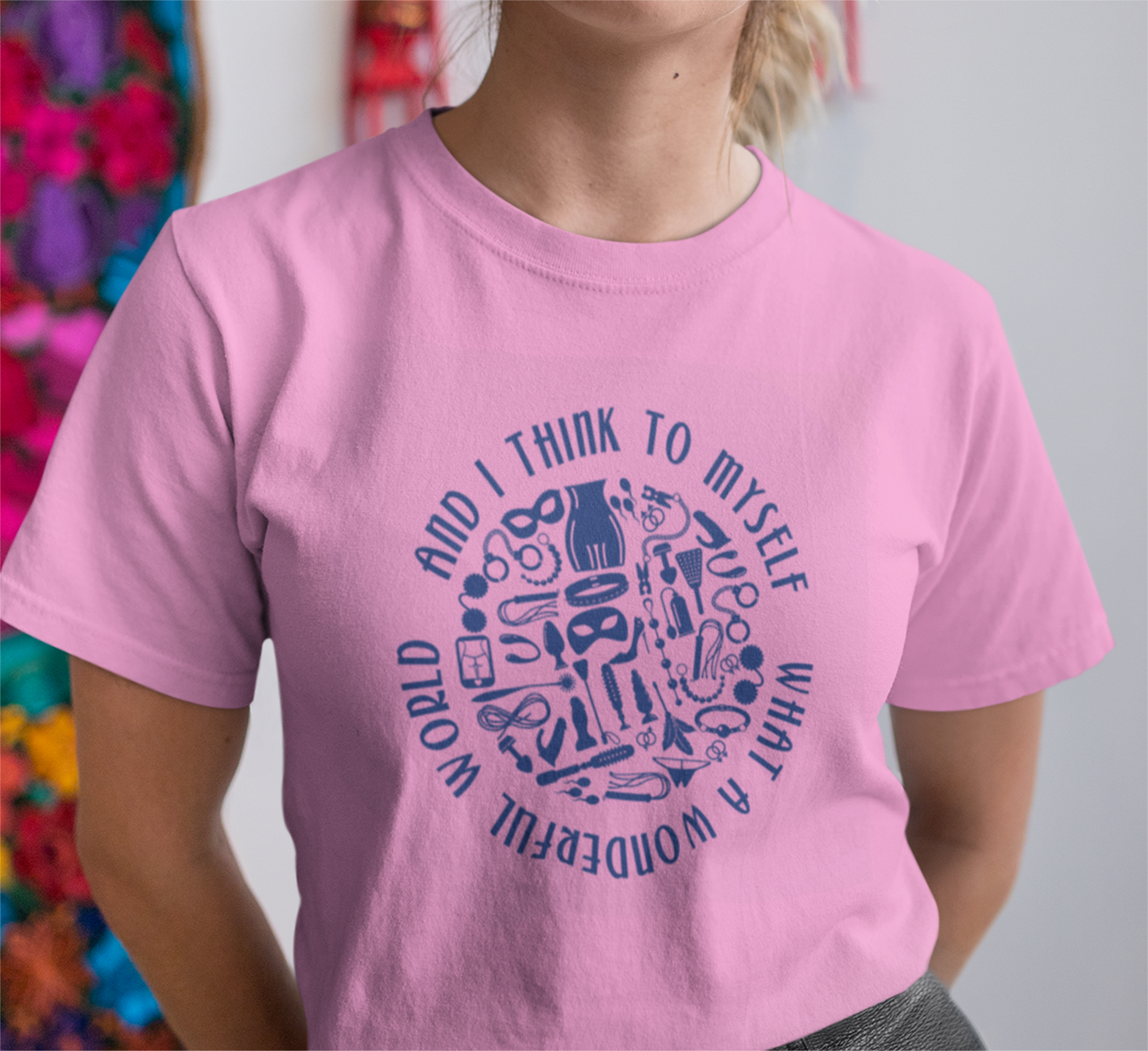 What a Wonderful World Adult Toys BDSM T-Shirt for Grownup Playtime. Perfect Gift for your BDSM Kink Parter