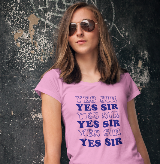 Yes Sir Adult Princess T-Shirt. Perfect Gift for your Princess Submissive Kink Partner