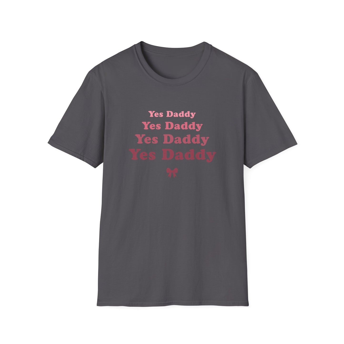 Yes Daddy Adult Princess Graphic T-Shirt. Perfect Gift for your Princess Partner, Submissive T-shirt