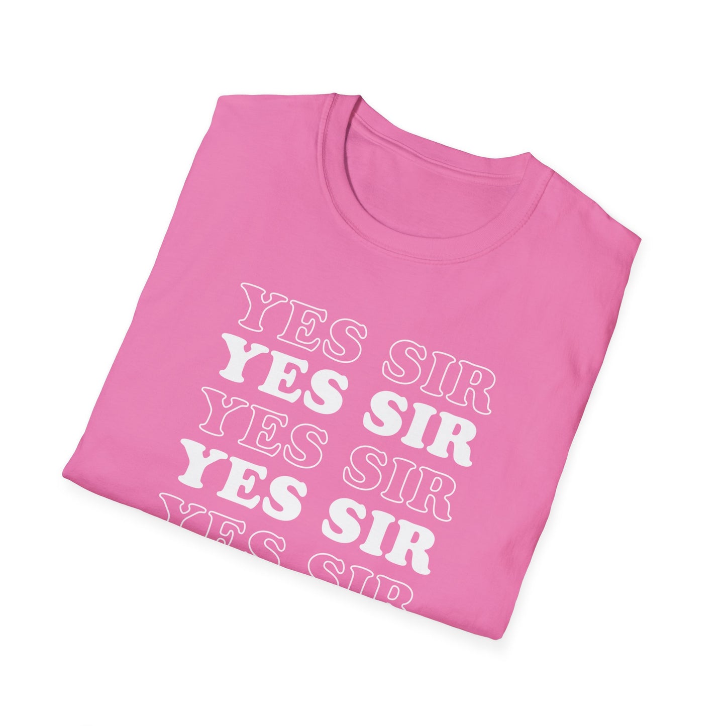 Yes Sir Adult Princess T-Shirt. Perfect Gift for your Princess Submissive Kink Partner