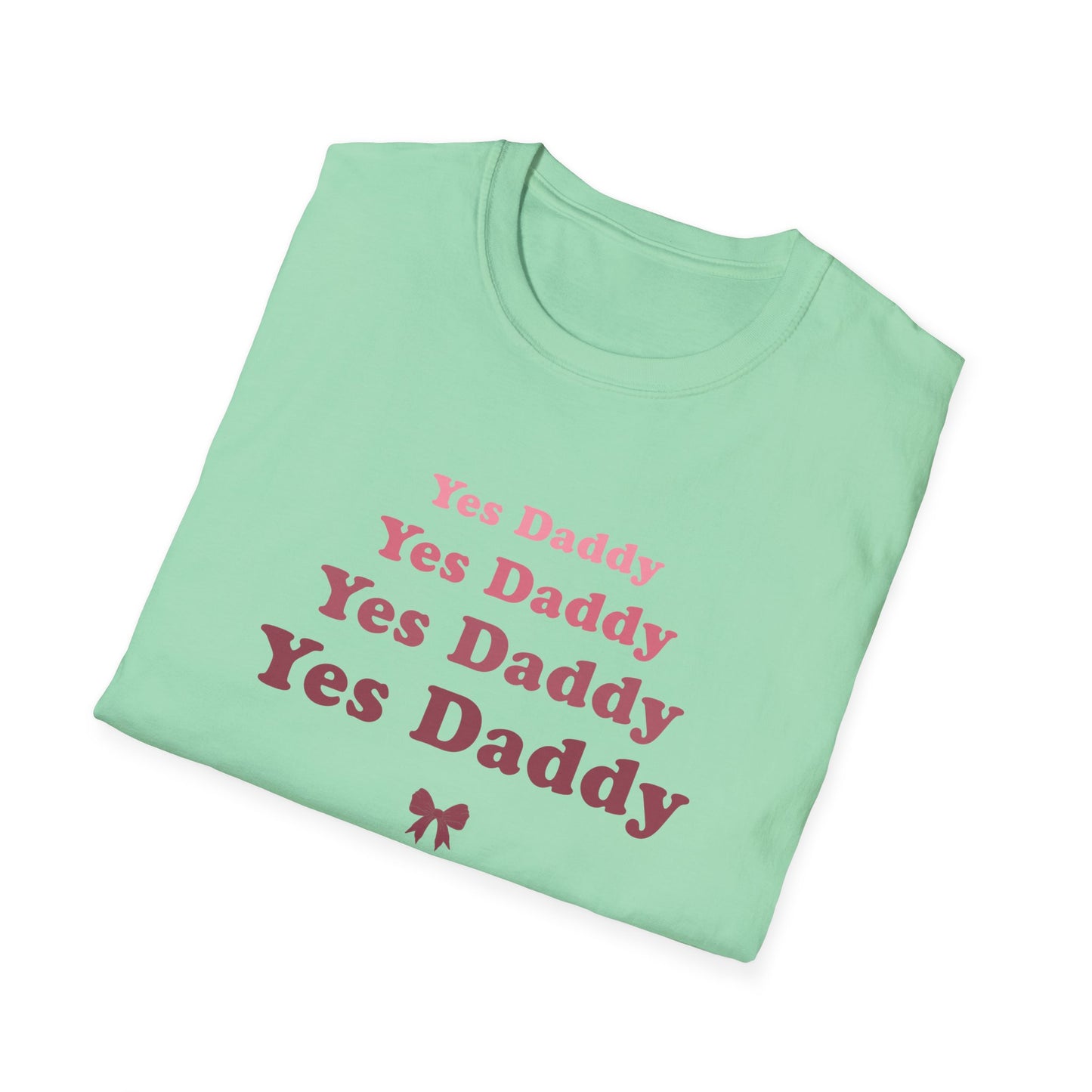 Yes Daddy Adult Princess Graphic T-Shirt. Perfect Gift for your Princess Partner, Submissive T-shirt